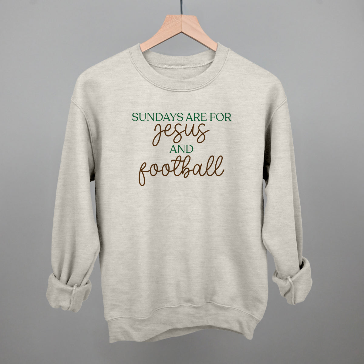 Sundays Are For Jesus And Football